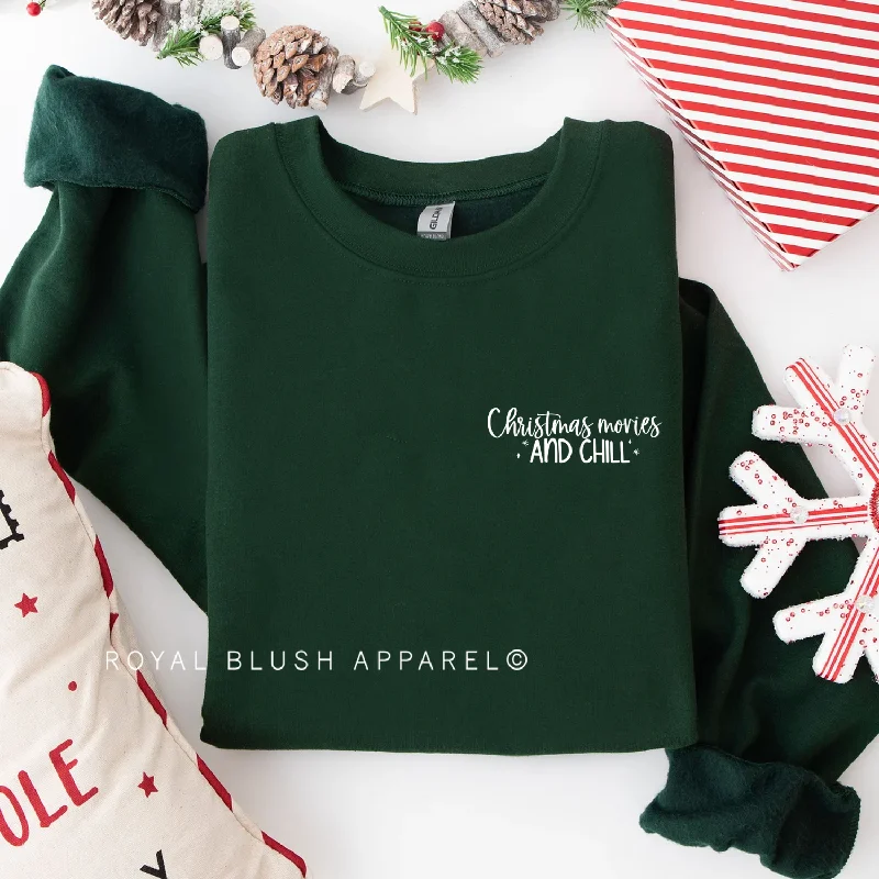 Christmas Movies And Chill Sweatshirt