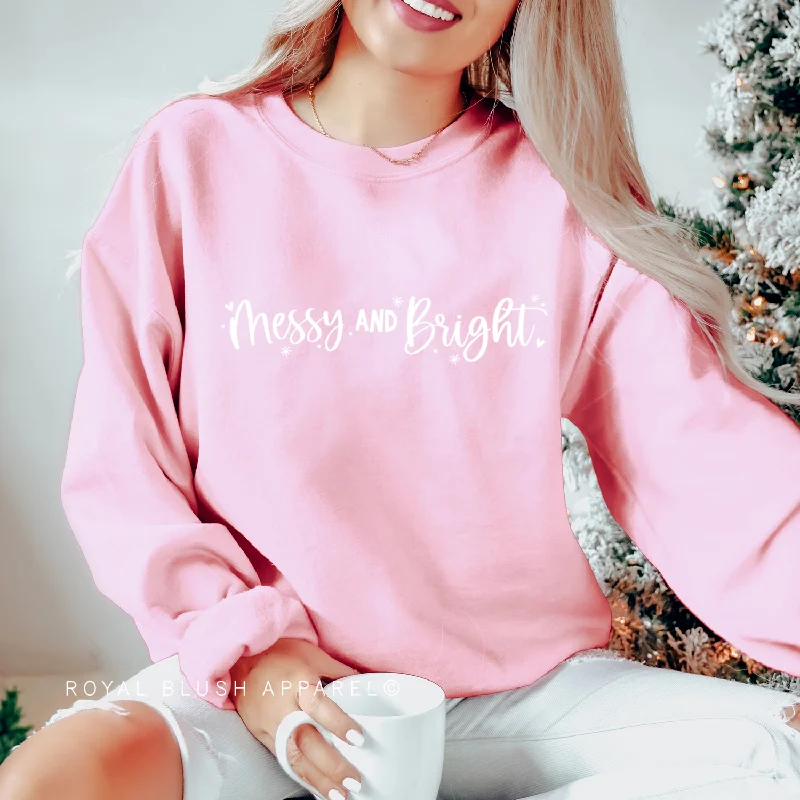 Messy And Bright Sweatshirt