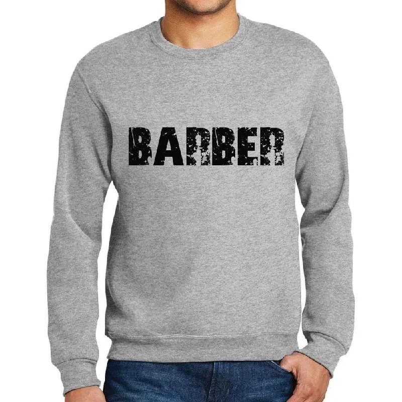 Best Bargains Men's Printed Graphic Sweatshirt Popular Words BARBER Grey Marl